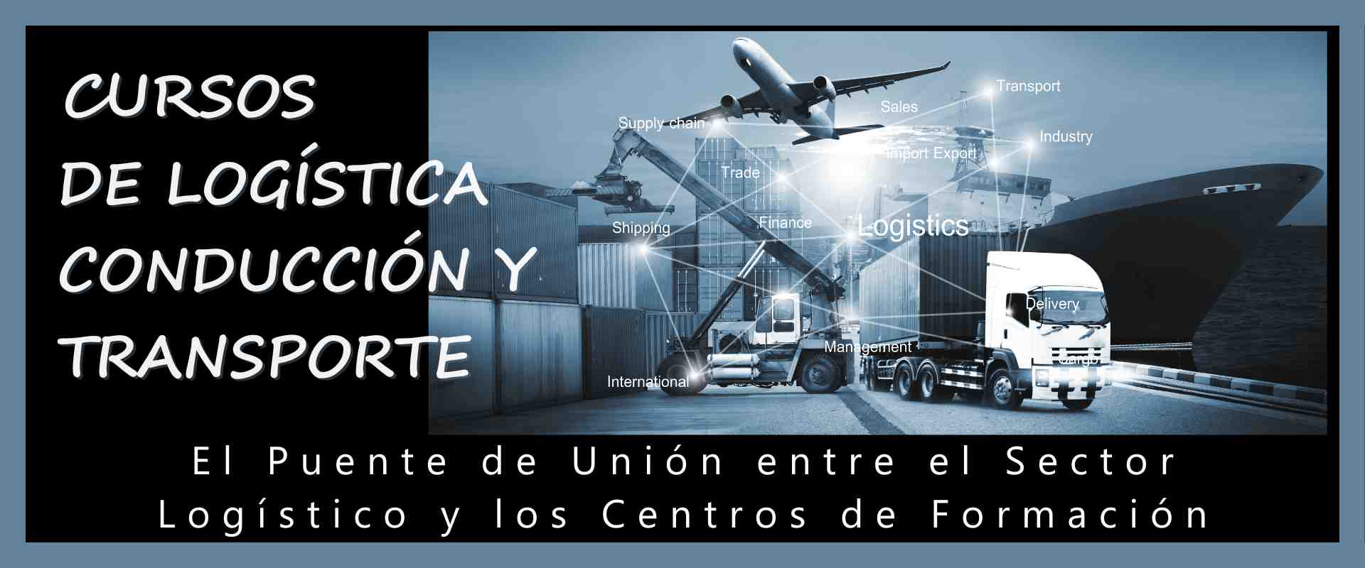 Cursos delogistica conduccion y transporte